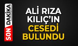 Ali Rıza Kılıç ölü bulundu