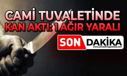 Cam tuvaletinde kan aktı: 1 ağır yaralı