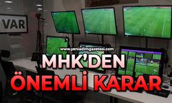 MHK’den önemli karar