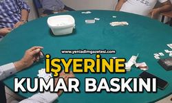 İşyerine kumar baskını