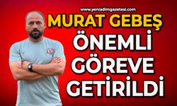 Murat Gebeş önemli göreve getirildi