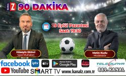 90 Dakika 29 Eylül Pazartesi Kanal Z'de