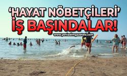 'Hayat nöbetçileri’ iş başında
