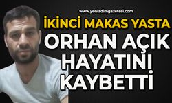 İkinci Makas yasta: Orhan Açık hayatını kaybetti
