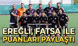 Ereğli, Fatsa ile puanları paylaştı