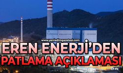 Eren Enerji'den patlama açıklaması