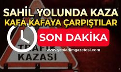 Sahil yolunda kaza: Kafa kafaya çarpıştılar