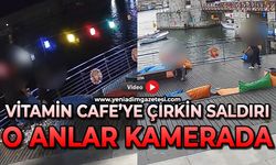 Vitamin Cafe’ye çirkin saldırı: O anlan kamerada