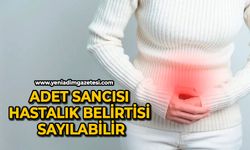 ’Geçer’ diye düşünülen adet sancısı hastalık belirtisi sayılabilir