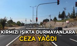 Kırmızı ışıkta durmayanlara ceza yağdı