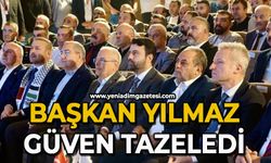 Başkan Yılmaz güven tazeledi