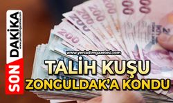 Talih Kuşu Zonguldak’a kondu