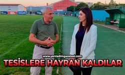 Tesislere hayran kaldılar
