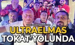 Ultraselmas Tokat yollarına çıktı