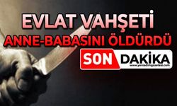 Tartıştığı anne ve babasını öldürdü
