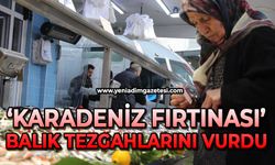 ’Karadeniz fırtınası’ balık tezgahlarını vurdu