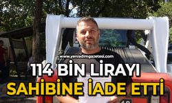 114 Bin lirayı sahibine iade etti