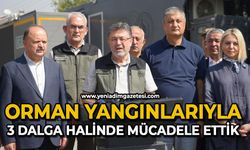 Orman Bakanı Yumaklı: "3 dalga halinde orman yangınlarıyla mücadele ettik"