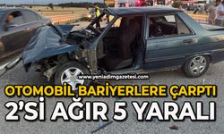 Otomobil bariyerlere çarptı: 2’si ağır 5 yaralı