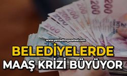 Belediyelerde maaş krizi büyüyor