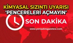 Kimyasal sızıntı uyarısı: 'Pencereleri açmayın'