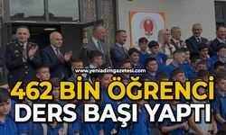 462 bin öğrenci ders başı yaptı