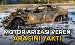 Motor arızası veren yabancı plakalı aracını gümrükten geçiremeyince yaktı