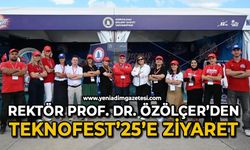 Rektör Prof. Dr. Özölçer’den TEKNOFEST’25’e ziyaret