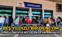 Beş yıldızlı bir deneyim: Zonguldak’a ilk kez gelenler hayran kaldı