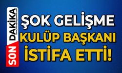 Şok gelişme: Kulüp Başkanı istifa etti
