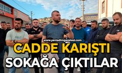 Cadde karıştı: Sokağa çıktılar