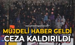 Müjdeli haber geldi ceza kaldırıldı