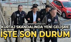 Kürtaj skandalında yeni gelişme: İşte son durum!