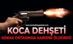 Boşanma aşamasındaki eşi tarafından sokak ortasında öldürüldü