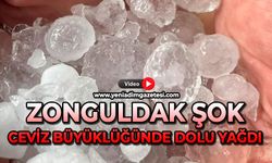 Zonguldak Şok: Ceviz büyüklüğünde dolu yağdı