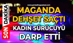 Maganda dehşet saçtı: Kadın sürücüyü darp etti