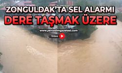 Zonguldak’ta sel alarmı: Dere taşmak üzere