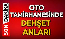 Oto tamirhanesinde dehşet anları