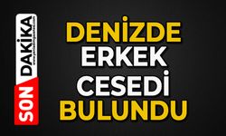 Denizde erkek cesedi bulundu