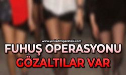 Fuhuş operasyonu: Gözaltılar var