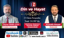 Din ve Hayat 23 Ekim Perşembe KANAL Z'de