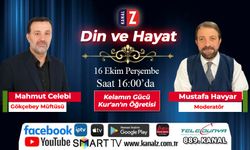 Din ve Hayat 16 Ekim Perşembe KANAL Z'de