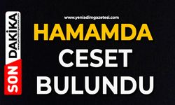 Hamamda ceset bulundu