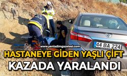 Hastaneye giden yaşlı çift kazada yaralandı