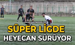 Süper ligde heyecan sürüyor