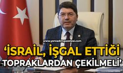 "İsrail işgal ettiği topraklardan çekilmeli"