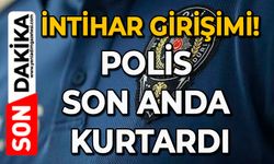İntihar girişimi: Polis son anda kurtardı