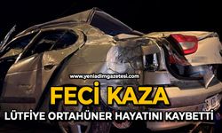 Feci kaza: Lütfiye Ortahüner hayatını kaybetti