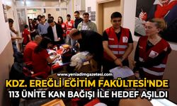 Kdz. Ereğli Eğitim Fakültesi’nde 113 ünite kan bağışı ile hedef aşıldı