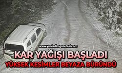 Kar yağışı başladı: Yüksek kesimler beyaza büründü
